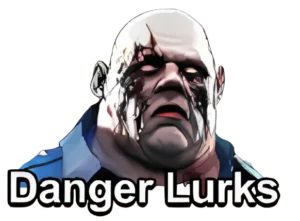 Danger Lurks Event